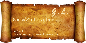 Gacsári Lambert névjegykártya
